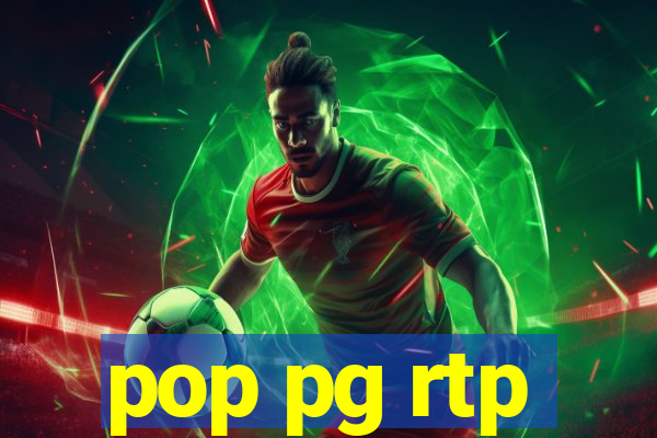 pop pg rtp